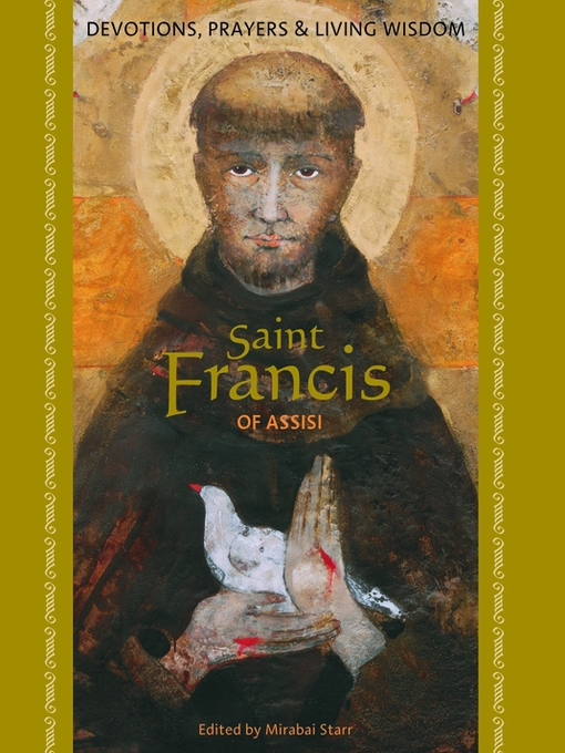 Title details for Saint Francis of Assisi by Mirabai Starr - Available